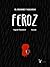El enorme y malvado Feroz