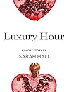 Luxury Hour