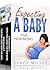Parenting: 2-in-1 Box Set Pregnancy Books (Pregnant, Pregnancy, Parenting, Baby Guide, New Parent Books, Childbirth, Motherhood)