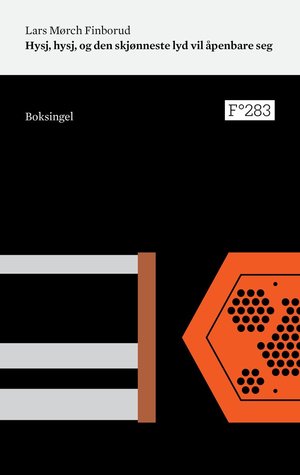 Hysj, hysj, og den skjønneste lyd vil åpenbare seg (Paperback)
