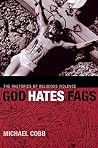 God Hates Fags: T...