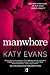 Manwhore by Katy Evans
