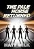 The Pale Horse Returned: A Martin Forn Series Novel