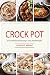 Crock Pot: 375 Crock Pot Re...