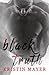 Black Truth (A Twisted Fate Series, #2)