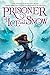 Prisoner of Ice and Snow (P...