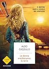 Le donne erediteranno la terra by Aldo Cazzullo