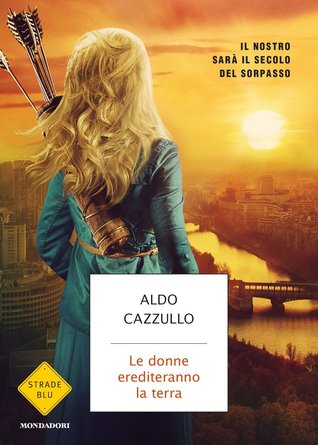 Le donne erediteranno la terra (Paperback)