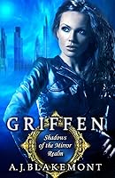 Griffen: Shadows of the Mirror Realm