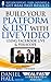 Build Your Platform & List with Live Video: Using Facebook Live & Periscope (Real Fast Results 10)