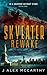 Skyeater Rewake (In A Universe Without Stars #1)