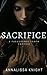 Sacrifice: A Taboo Paranormal Erotica