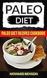 Paleo Diet: Paleo...