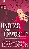 Undead and Unworthy