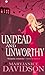 Undead and Unworthy by MaryJanice Davidson