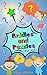 Riddles: Riddles and Brain Teasers For Kids: Short Brain Teasers,Riddle and trick questions,Riddles,Riddles and Puzzles