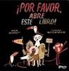 ¡Por favor, abre este libro! by Adam Lehrhaupt