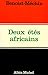 Deux Étés africains: mai-ju...