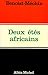 Deux Étés africains: mai-juin 1967-juillet 1971 (French Edition)