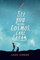 See You in the Cosmos by Jack Cheng