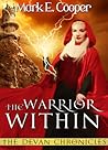 The Warrior Within (Devan Chronicles, #3)
