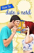 How to Date a Nerd