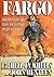 Fargo 15: Hell on Wheels (A Fargo Western)