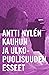 Kauhun ja ulkopuolisuuden e...