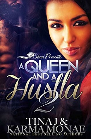 A Queen and a Hustla 2 (Kindle Edition)