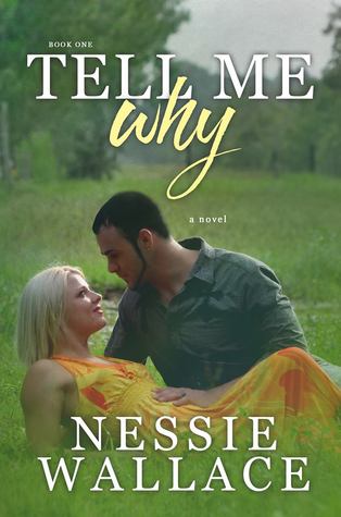 Tell Me Why (Book 1 The Why Series)