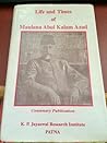 Life And Times Of Maulana Abul Kalam Azad Life And Times Of Maulana Abul Kalam Azad