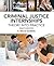 Criminal Justice Internships: Theory Into Practice