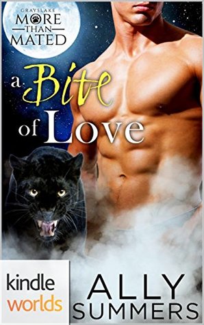 A Bite of Love (Grayslake: More than Mated)
