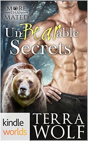 UnBearable Secrets (Grayslake: More than Mated)