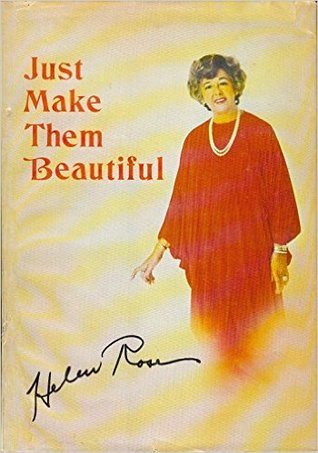 Just Make Them Beautiful: The Many Worlds of a Designing Woman