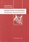 Medicinos filosofija: Probleminio mokymo(si) knyga
