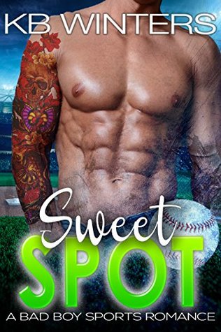 Sweet Spot (Kindle Edition)