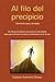 Al Filo del Precipicio (Spanish Edition)