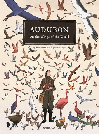 Audubon, on the Wings of the World (Hardcover)