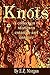 Knots: A collection of stor...