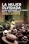 La mujer olvidada by Isaías Lafuente