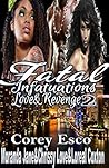 Fatal Infatuations 2: Love and Revenge