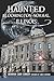 Haunted Bloomington-Normal, Illinois by Deborah Carr Senger