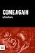 Come Again by Erica Rivera