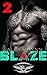 Blaze 2 (Blaze: Red Sin MC,...