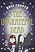The Ungrateful Dead (Dead Serious Book 2)