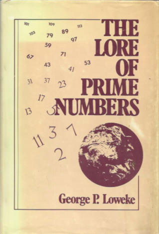 The Lore of Prime Numbers (Hardcover)