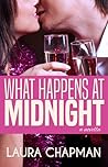 What Happens at Midnight by Laura  Chapman