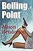 Boiling Point (Phoenix, Ltd...