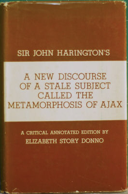 Sir John Harington's A New Discourse of a Stale Subject Called the Metamorphosis of Ajax (Hardcover)